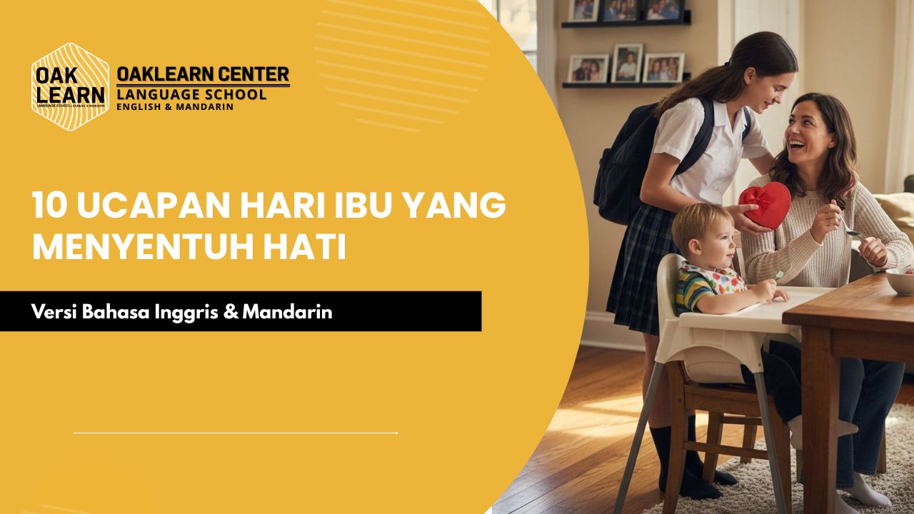10 Ucapan Hari Ibu yang Menyentuh Hati (Versi Bahasa Inggris dan Mandarin)