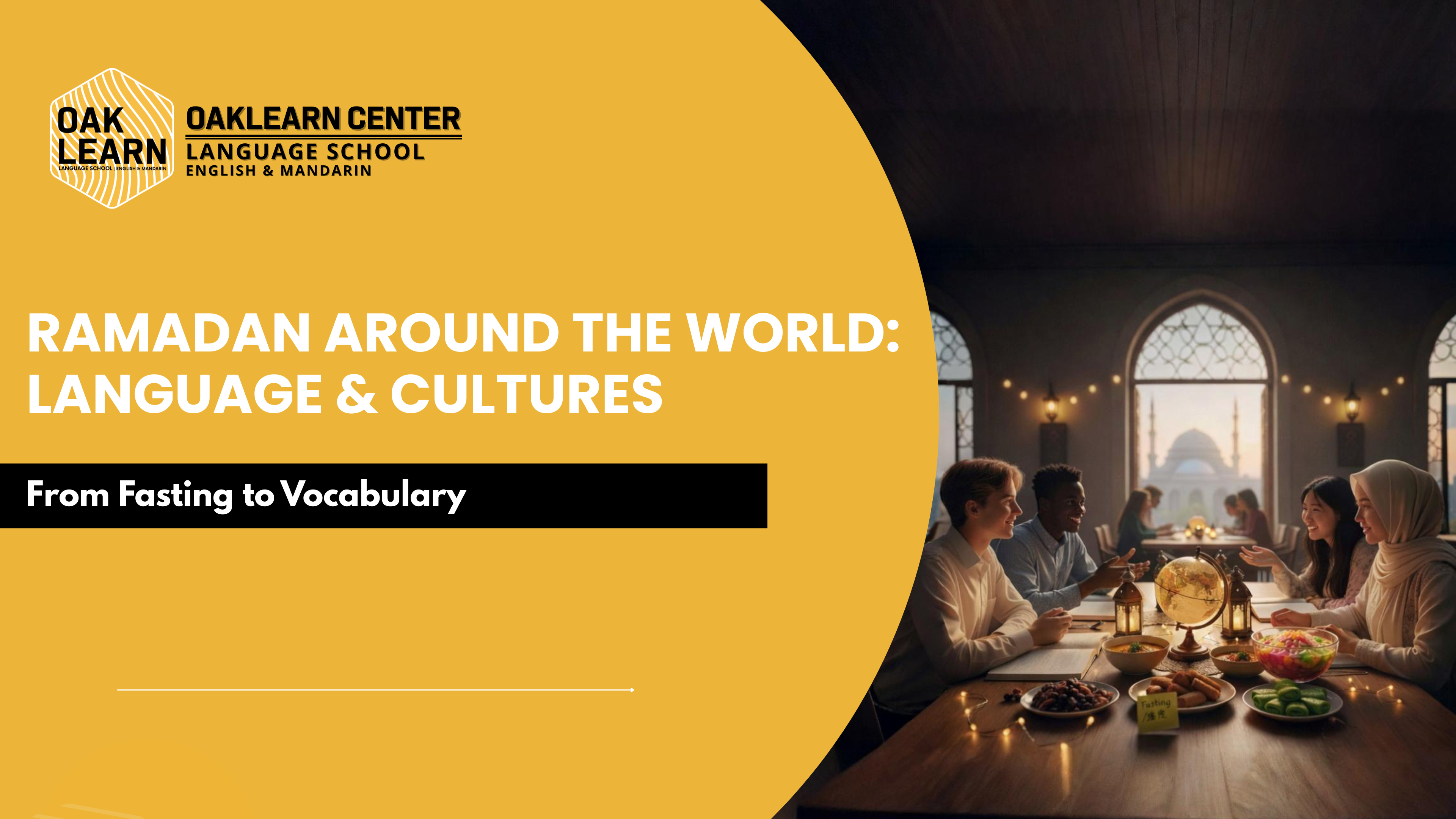 Ramadan Around the World: Language and Cultures