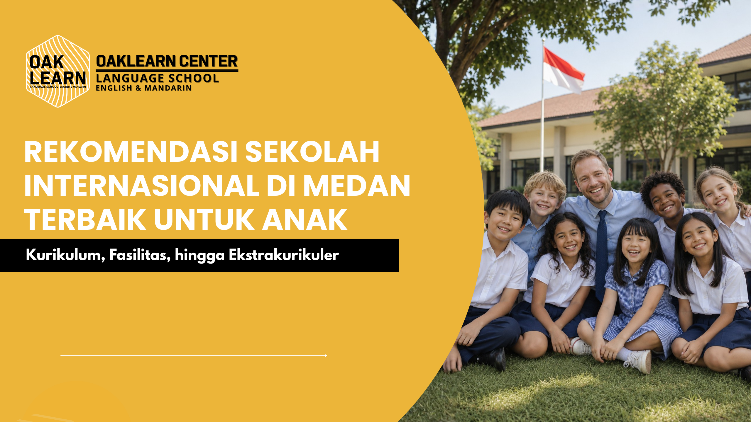 Rekomendasi Sekolah Internasional di Medan Terbaik untuk Anak