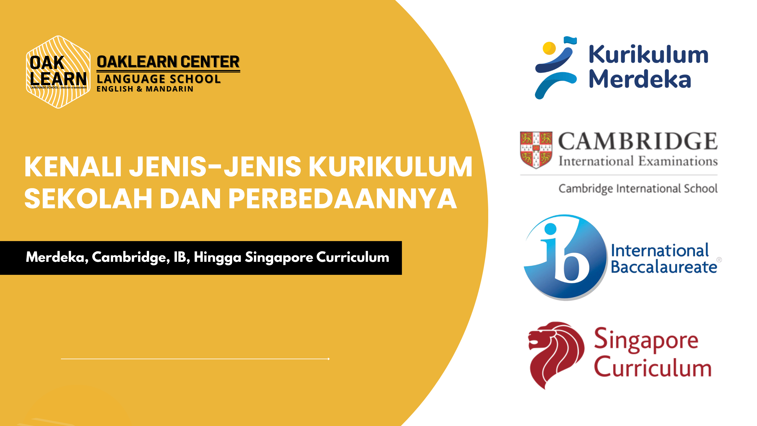 Kenali Jenis-Jenis Kurikulum Sekolah dan Perbedaannya (Merdeka, Cambridge, IB, Hingga Singapore Curriculum)