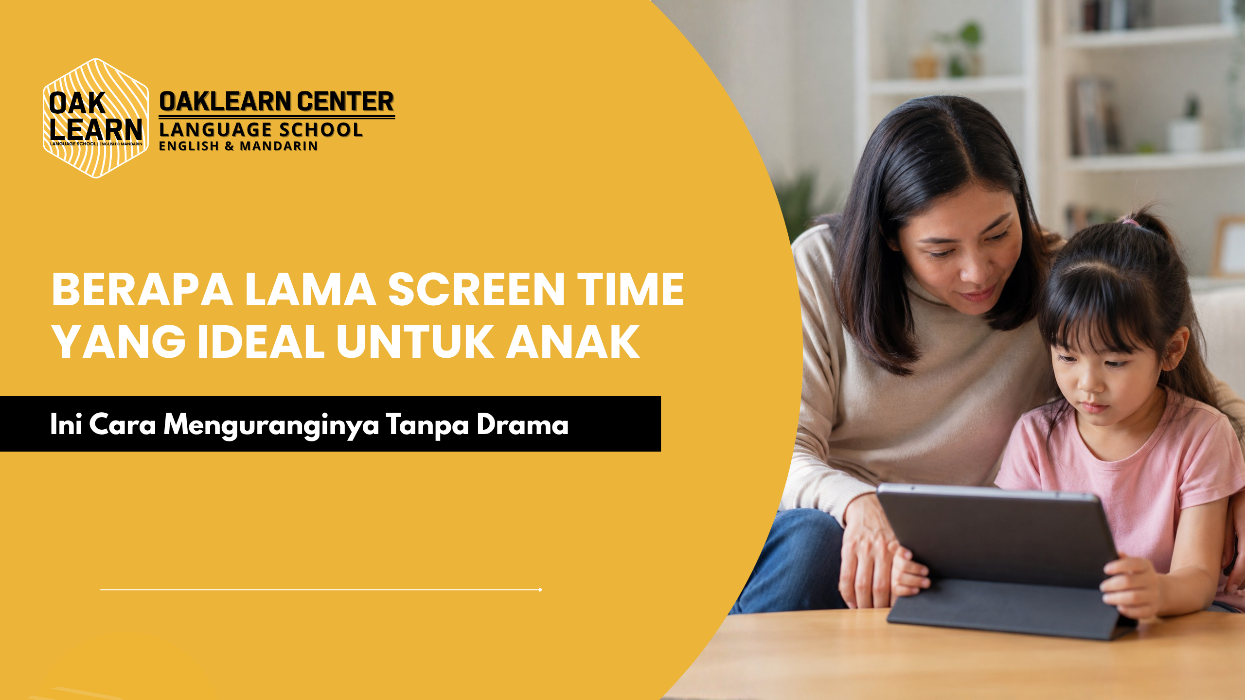 Berapa Lama Screen Time yang Ideal untuk Anak? Ini Cara Menguranginya Tanpa Drama